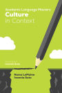Academic Language Mastery: Culture in Context