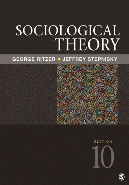 Sociological Theory / Edition 10