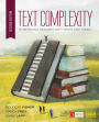Text Complexity: Stretching Readers With Texts and Tasks