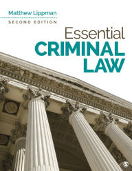 Title: Essential Criminal Law / Edition 2, Author: Matthew Lippman