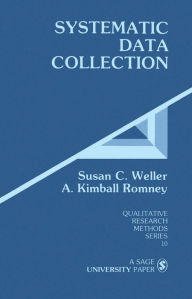 Title: Systematic Data Collection, Author: Susan C. Weller