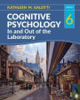 Cognitive Psychology In and Out of the Laboratory / Edition 6
