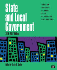 Title: State and Local Government / Edition 1, Author: Kevin B. Smith