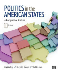 Title: Politics in the American States: A Comparative Analysis / Edition 11, Author: Virginia H. Gray