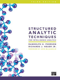 Google book download Structured Analytic Techniques for Intelligence Analysis / Edition 3 9781506368931 in English by Randolph H. Pherson, Richards J. Heuer