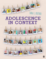 Title: Adolescence in Context: Lives in Context, Author: Tara L. Kuther