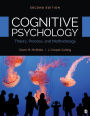 Cognitive Psychology: Theory, Process, and Methodology / Edition 2