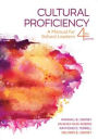 Cultural Proficiency: A Manual for School Leaders / Edition 4