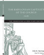 The Babylonian Captivity of the Church, 1520: The Annotated Luther, Study Edition