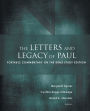 The Letters and Legacy of Paul: Fortress Commentary on the Bible Study Edition