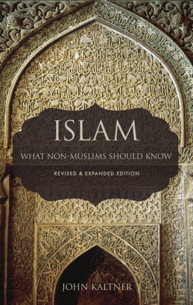 Islam: What Non-Muslims Should Know