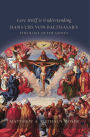 Love Itself Is Understanding: Hans Urs von Balthasar's Theology of the Saints