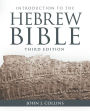 Introduction to the Hebrew Bible: Third Edition Third Edition