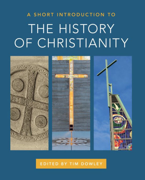 A Short Introduction to the History of Christianity