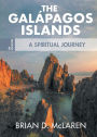 The Galapagos Islands: A Spiritual Journey