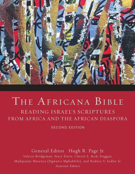 The Africana Bible, Second Edition: Reading Israel's Scriptures from Africa and the African Diaspora