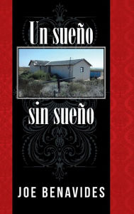 Title: Un sueño sin sueño, Author: Joe Benavides