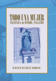 Title: Todo una mujer, Author: Marcelo Blïzquez Rodrigo