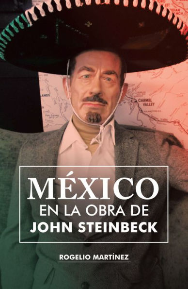 México En La Obra De John Steinbeck