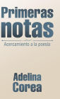 Primeras Notas: Acercamiento a La Poes�a