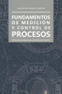 Fundamentos de medición y control de procesos
