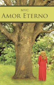 Title: Amor Eterno, Author: MVC