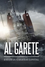 Title: Al Garete, Author: Esteban Casaïas Lostal