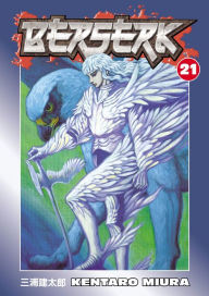 Title: Berserk, Volume 21, Author: Kentaro Miura