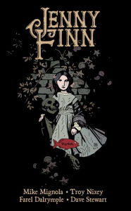 Title: Jenny Finn, Author: Mike Mignola