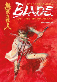 Title: Blade of the Immortal Omnibus Volume 4, Author: Hiroaki Samura