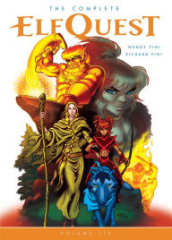 Title: The Complete ElfQuest Volume 6, Author: Wendy Pini
