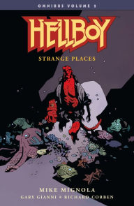 Title: Hellboy Omnibus Volume 2: Strange Places, Author: Mike Mignola