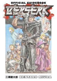 Title: Berserk Official Guidebook, Author: Kentaro Miura