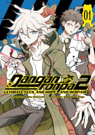 Title: Danganronpa 2: Ultimate Luck and Hope and Despair Volume 1, Author: Kyousuke Suga