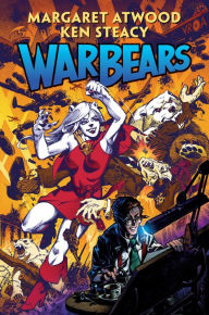 Title: War Bears, Author: Margaret Atwood