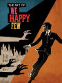 The Art of We Happy Few