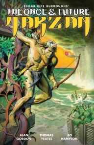 Title: The Once and Future Tarzan, Author: Alan Gordon