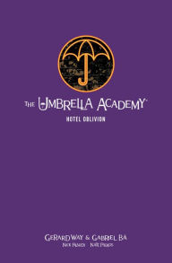 Title: The Umbrella Academy Library Edition Volume 3: Hotel Oblivion, Author: Gerard Way