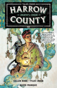 Title: Tales from Harrow County Volume 1: Death's Choir, Author: Cullen Bunn