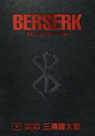 Title: Berserk Deluxe, Volume 9, Author: Kentaro Miura