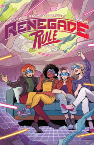 Title: Renegade Rule, Author: Ben Kahn
