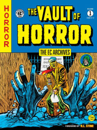 Title: The EC Archives: The Vault of Horror Volume 1, Author: Various