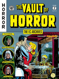 Title: The EC Archives: The Vault of Horror Volume 2, Author: Bill Gaines
