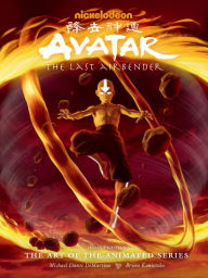 Title: Avatar: The Last Airbender The Art of the Animated Series (Second Edition), Author: Michael Dante DiMartino