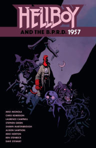 Title: Hellboy and the B.P.R.D.: 1957, Author: Mike Mignola