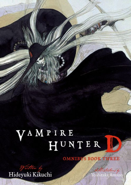 Vampire Hunter D Omnibus: Book Three by Hideyuki Kikuchi, Yoshitaka Amano,  Paperback