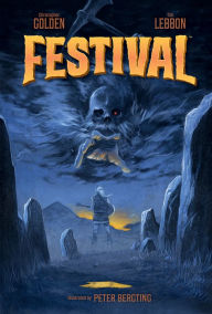 Title: Festival, Author: Christopher Golden