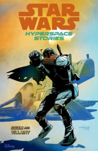 Title: Star Wars: Hyperspace Stories Volume 2--Scum and Villainy, Author: Michael Moreci