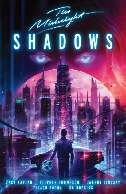 The Midnight: Shadows by Zack Kaplan, Stephen Thompson, Jahnoy
