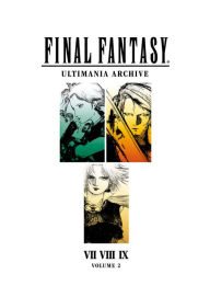 Title: Final Fantasy Ultimania Archive Volume 2, Author: Square Enix